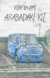 Arabadaki Kız