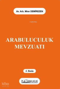 Arabuluculuk Mevzuatı