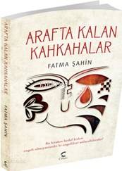 Arafta Kalan Kahkahalar
