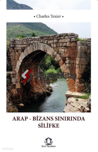 Arap - Bizans Sınırında Silifke