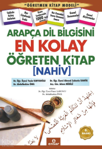 Arapça Dil Bilgisini En Kolay Öğreten Kitap [nahiv]