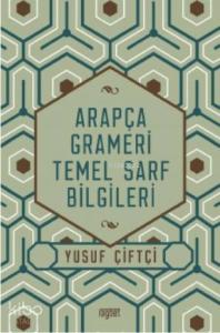 Arapça Grameri Temel Sarf Bilgileri