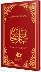 Arapça Namaz Tesbihatı Yasin Suresi İlaveli (Cep Boy)