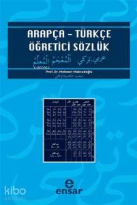Arapça  Türkçe Öğretici Sözlük