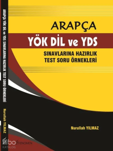Arapça-YÖK DİL ve YDS Sınavlarına Hazırlık Test Soru Örnekleri