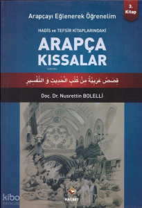 Arapçayı Eğlenerek Öğrenelim 3 - Arapça Kıssalar