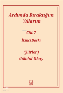 Ardımda Bıraktığım Yıllarım 7