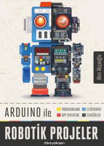 Arduino ile Robotik Projeler