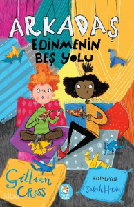 Arkadaş Edinmenin Beş Yolu