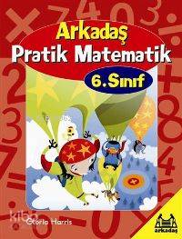 Arkadaş; Pratik Matematik 6.sınıf
