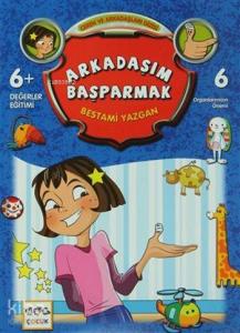 Arkadaşım Başparmak; Ceren ve Arkadaşım Dizisi -6
