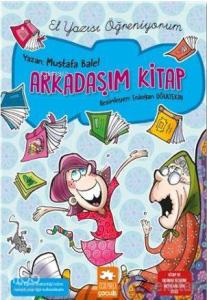 Arkadaşım Kitap; El Yazısı Öğreniyorum