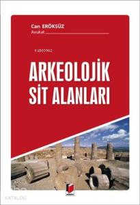 Arkeolojik Sit Alanları