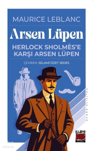 Arsen Lüpen - Herlock Sholmés’e Karşı Arsen Lüpen