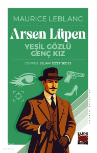 Arsen Lüpen-Yeşil Gözlü Genç Kız