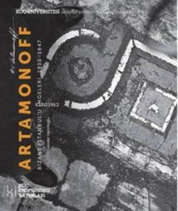 Artamonoff; Bizans İstanbulu İmgeleri 1930-1947