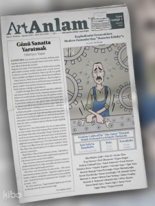 ArtAnlam Öykü Ağırlıklı Edebiyat, Sanat Dergisi: Sayı 2 (Temmuz - Ağustos 2026);Günü Sanatta Yaratmak