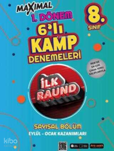 Artı Zeka Maximal 8. Sınıf 1. Dönem 6'lı Kamp Denemeleri - Sayısal