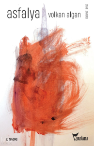 Asfalya - İzmir Öyküleri