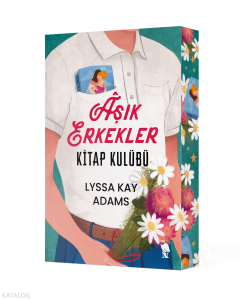 Âşık Erkekler - Kitap Kulübü