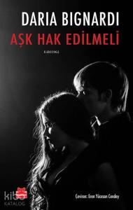 Aşk Hak Edilmeli