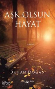 Aşk Olsun Hayat