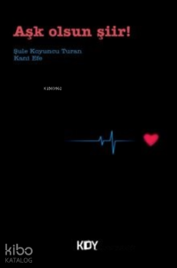 Aşk Olsun Şiir!