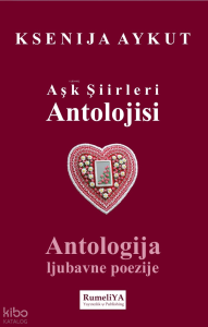 Aşk Şiirleri Antolojisi