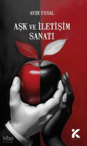 Aşk ve İletişim Sanatı