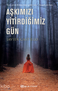 Aşkımızı Yitirdiğimiz Gün