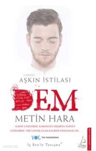 Aşkın İstilası Dem
