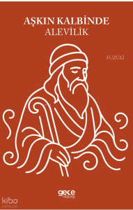Aşkın Kalbinde Alevilik