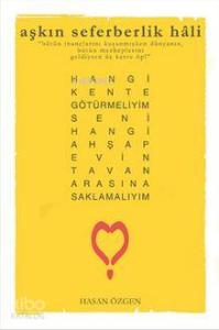 Aşkın Seferberlik Hali