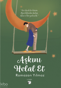 Aşkını Helal Et