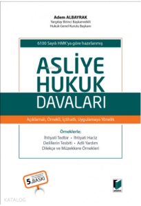 Asliye Hukuk Davaları