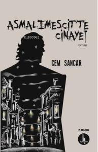 Asmalımescit'te Cinayet