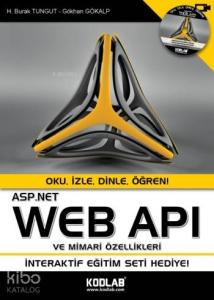 ASP.Net Web Apı ve Özellikleri