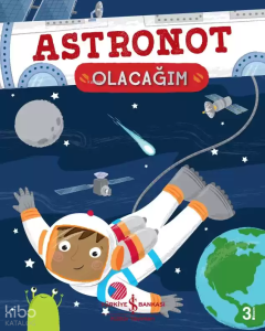 Astronot Olacağım