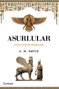 Asurlular;Krallar ve Tanrılar
