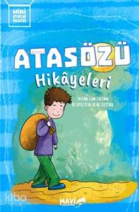 Atasözü Hikayeleri