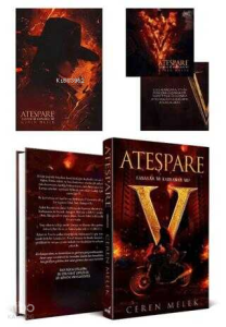 Ateşpare Cilt 1 - Canavar mı Kahraman mı?