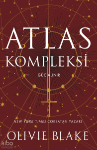 Atlas Kompleksi;Güç Alınır