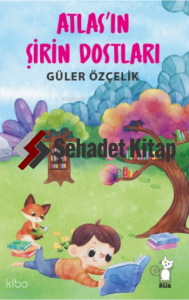 Atlas'ın Şirin Dostları