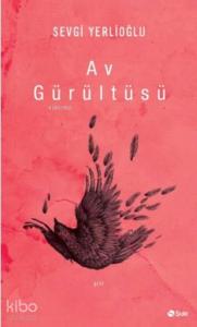 Av Gürültüsü