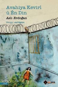 Avahiya Kevirî û Ên Din