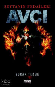 Avcı;Şeytanın Fedaileri