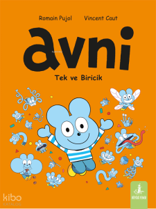 Avni;Tek ve Biricik