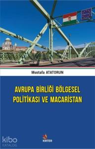 Avrupa Birliği Bölgesel Politikası ve Macaristan