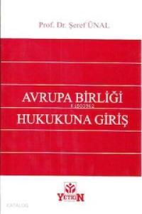 Avrupa Birliği Hukukuna Giriş