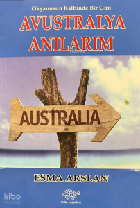 Avustralya Anılarım